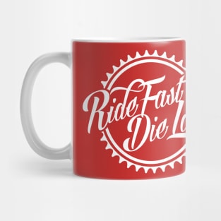 RIDE FAST Mug